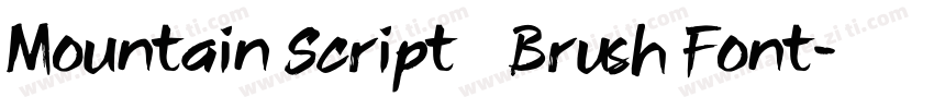 Mountain Script – Brush Font字体转换